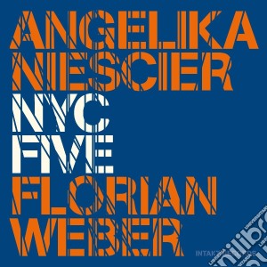 Angelika Niescier / Florian Weber - Nyc Five cd musicale di Niescier/Weber