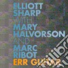 Sharp / Halvorson / Marc Ribot - Err Guitar cd