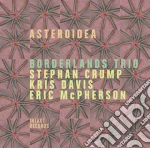 Borderlands Trio - Asteroidea cd