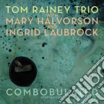 Tom Rainey Trio - Combobulated cd