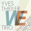 Yves Theiler Trio - We cd