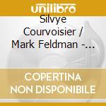 Silvye Courvoisier / Mark Feldman - Time Gone Out cd