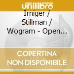 Irniger / Stillman / Wogram - Open City cd