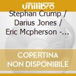 Stephan Crump / Darius Jones / Eric Mcpherson - Star Mountain cd