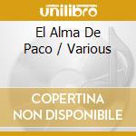 El Alma De Paco / Various cd