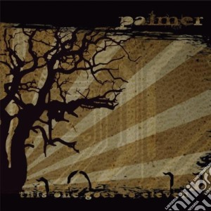 Palmer - This One Goes To Eleven cd musicale di Palmer