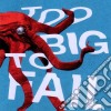 Fidoplayszappa - Too Big To Fail cd