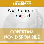 Wolf Counsel - Ironclad cd