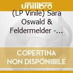 (LP Vinile) Sara Oswald & Feldermelder - Dual / Duel vinile