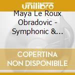 Maya Le Roux Obradovic - Symphonic & Guitar cd