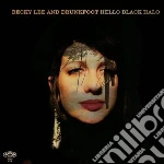 (LP Vinile) Becky Lee & Drunkfoot - Hello Black Halo (Lp+Cd) vinile