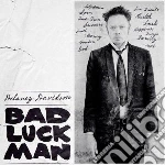 Davidson, Delaney - Bad Luck Man cd