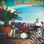 Zorros, Die - Future