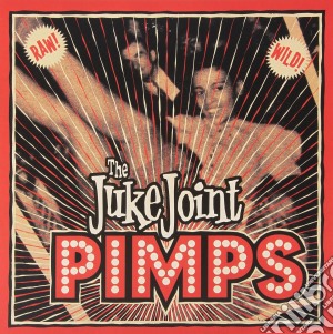 (LP Vinile) Juke Joint Pimps - Boogie Pimps (Lp+Cd) lp vinile di Juke joint pimps