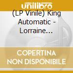 (LP Vinile) King Automatic - Lorraine Exotica (+Cd) vinile