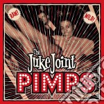 Juke Joint Pimps - Boogie Pimps