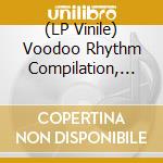 (LP Vinile) Voodoo Rhythm Compilation, Vol. 5 (Pd) / Various vinile