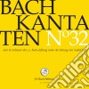 Johann Sebastian Bach - Kantaten No. 32 cd