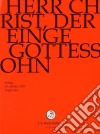 (Music Dvd) Johann Sebastian Bach  - Herr Christ, Der Einge Gottessohn cd