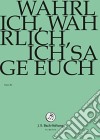 (Music Dvd) Johann Sebastian Bach  - Wahrlich, Wahrlich Ich Sage Euch cd