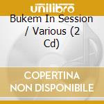 Bukem In Session / Various (2 Cd) cd