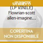 (LP VINILE) Flowrian-scott allen-imagine no long.12