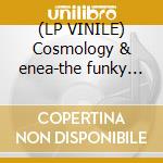 (LP VINILE) Cosmology & enea-the funky 2.3 12