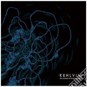 Kehvlin - The Orchard Of Forking Paths cd musicale di Kehvlin