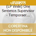 (LP Vinile) One Sentence.Supervisor - Temporaer Musik 1-13 vinile