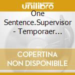 One Sentence.Supervisor - Temporaer Musik 1-13 cd