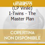 (LP Vinile) I-Twins - The Master Plan vinile