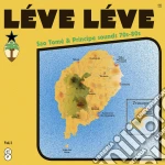 (LP Vinile) Leve Leve: Sao Tome & Principe Sounds 70s-80s Vol.1 / Various (2 Lp) vinile