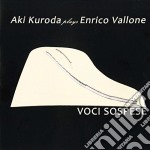 Aki Kuroda Plays E.Vallone - Voci Sospese