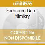 Farbraum Duo - Mimikry cd