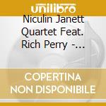 Niculin Janett Quartet Feat. Rich Perry - Toxicology Report cd
