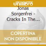 Jonas Sorgenfrei - Cracks In The Silence cd