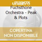 Fuchsthone Orchestra - Peak & Plots cd