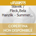 Slavek / Fleck,Bela Hanzlik - Summer Solstice
