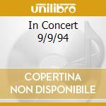 In Concert 9/9/94 cd musicale di GATTON DANNY