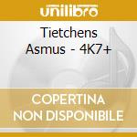Tietchens Asmus - 4K7+ cd