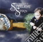 Steeleye Span - Present (The Very Best Of cd