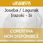 Joseba / Lagunak Irazoki - Iii cd