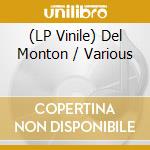 (LP Vinile) Del Monton / Various vinile