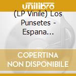 (LP Vinile) Los Punsetes - Espana Necesita Conocer (2 Lp) vinile
