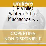(LP Vinile) Santero Y Los Muchachos - Royal Cantina (2 Lp) vinile