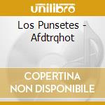 Los Punsetes - Afdtrqhot cd