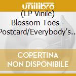 (LP Vinile) Blossom Toes - Postcard/Everybody's Leaving Me Now vinile