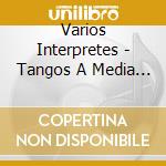 Varios Interpretes - Tangos A Media Luz 30 A?Os (2 cd