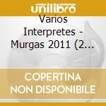 Varios Interpretes - Murgas 2011 (2 Cds) cd