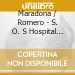 Maradona / Romero - S. O. S Hospital De Ni?Os cd